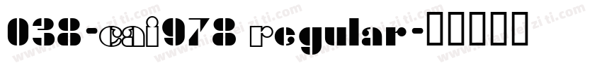 038-CAI978 Regular字体转换
